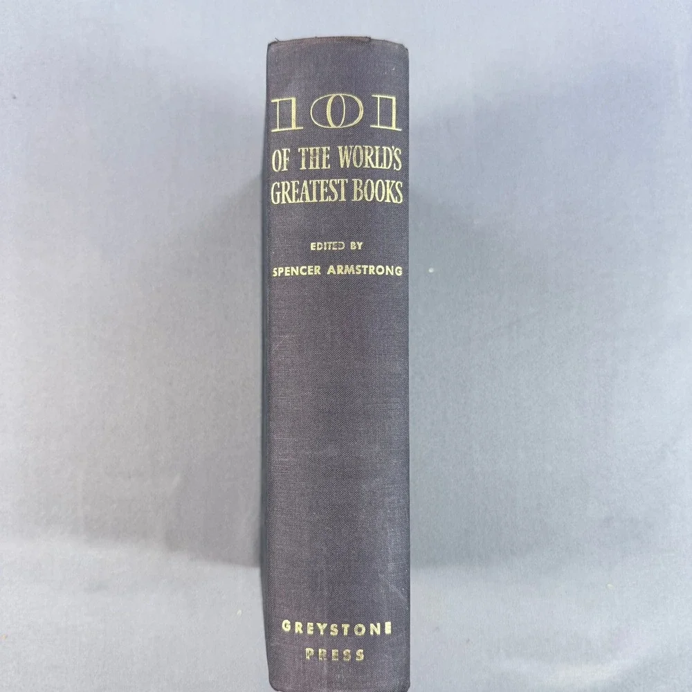 Spencer Armstrong 101 of the World's Greatest Books Hardcover 1950 Anthology